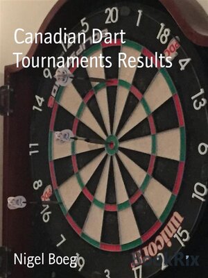 cover image of Canadian Dart Tournaments Results